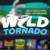 Best Wild Tornado Review