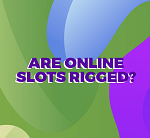rigged slots online