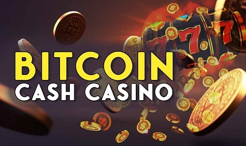 Bitcoin cash casino payment